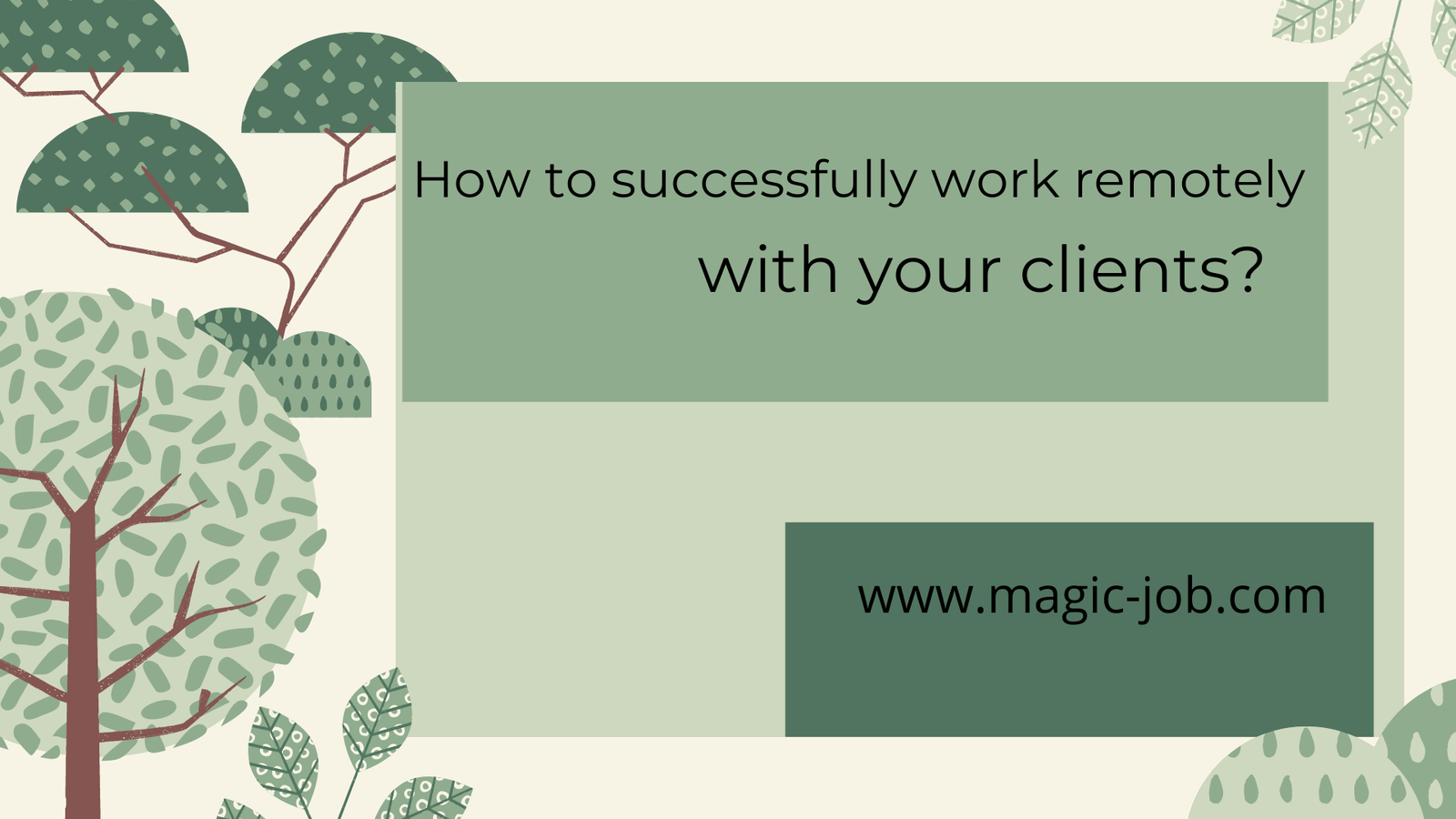 How to successfully work remotely with your clients? image